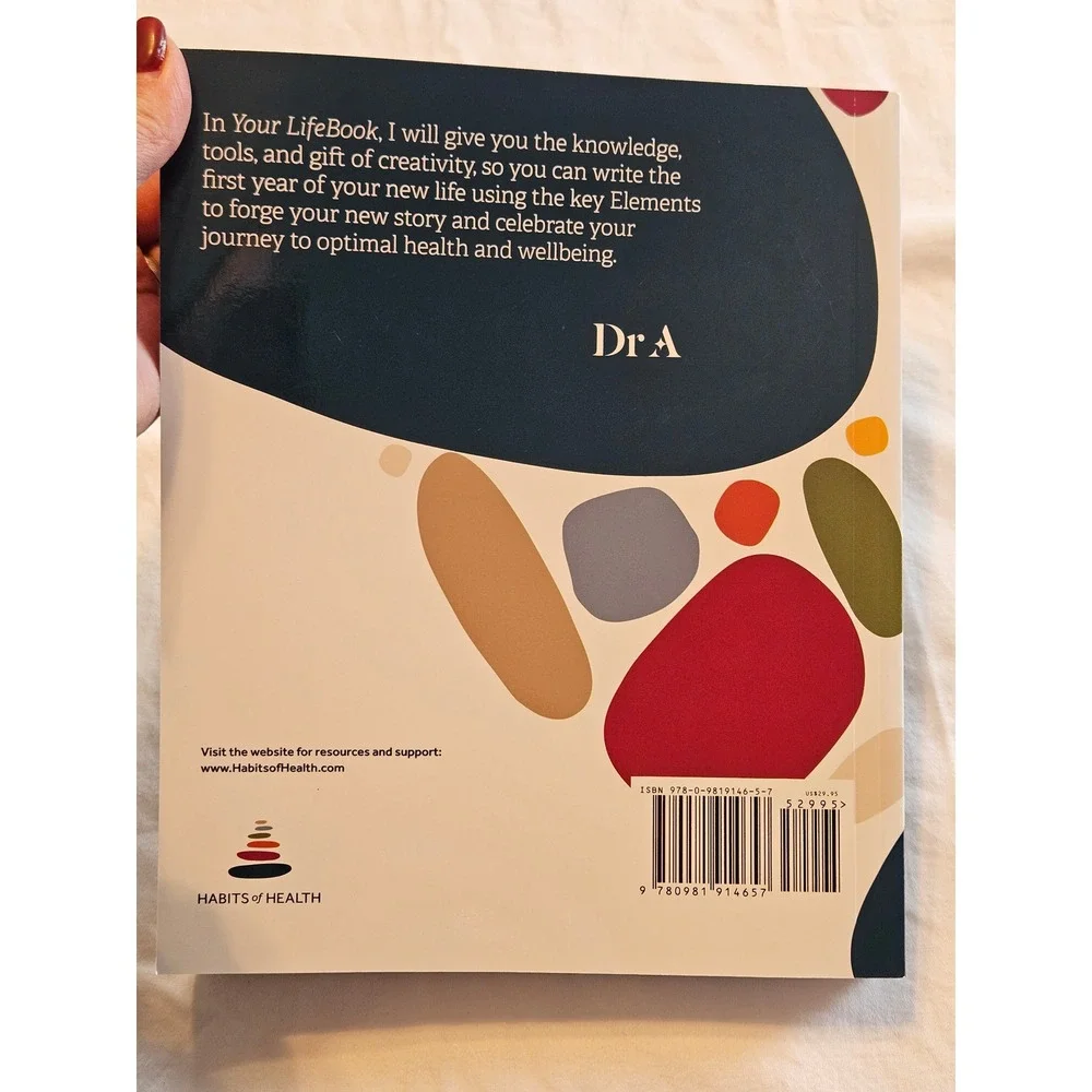 Your LifeBook Dr‎ A's Habits of Health Path to Optimal Wellbeing Book